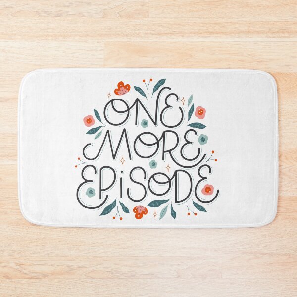 Item preview, One More Episode designed and sold by kacien.