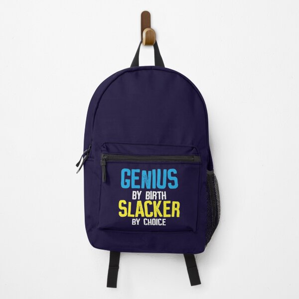 Item preview, Genius By Birth Slacker By Choice designed and sold by jaygo.