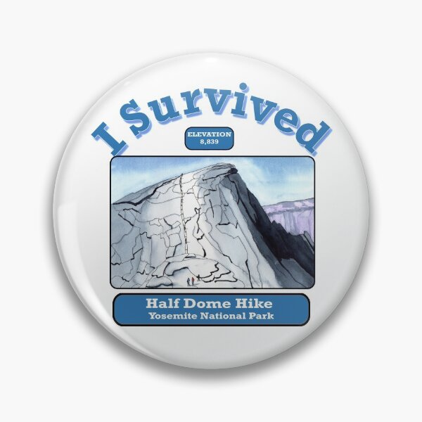 Item preview, I Survived Half Dome Hike designed and sold by MMc Buck.