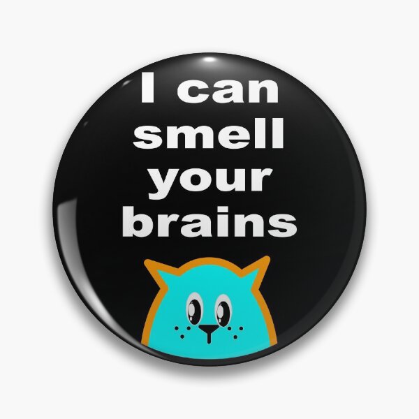 Item preview, I can smell your brains - up close designed and sold by Horror, Cult, Eerie, and Matazone.