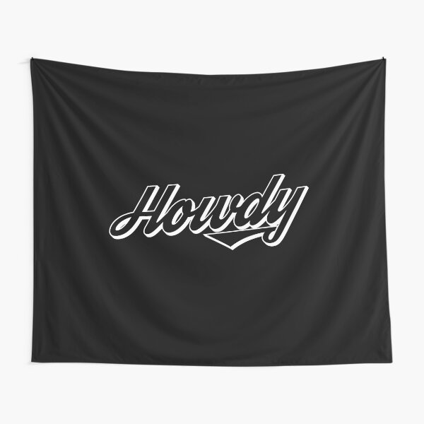 Howdy Tapestry