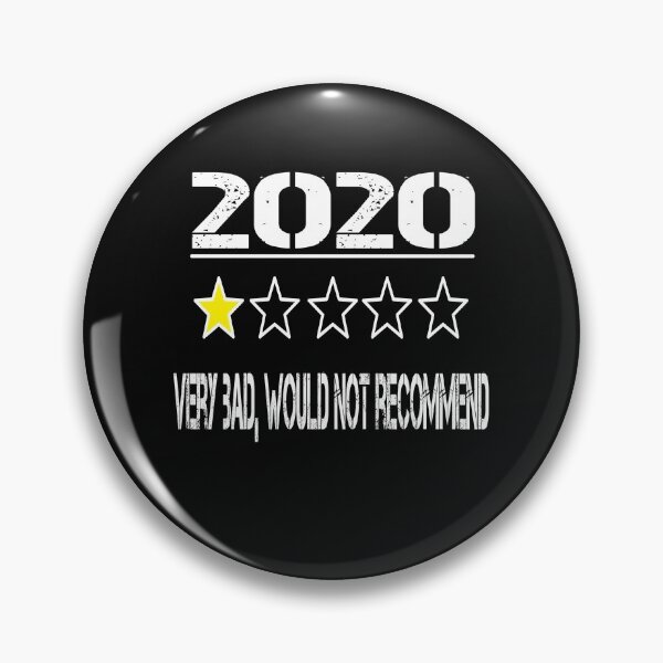 Item preview, 2020 Very Bad, Would Not Recommend  designed and sold by AYMEDD.