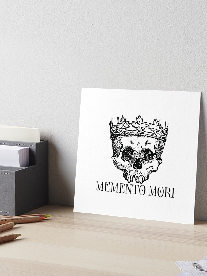 Memento Mori, Memento Vivere Art Board Print for Sale by Antrhopoid  Emporium