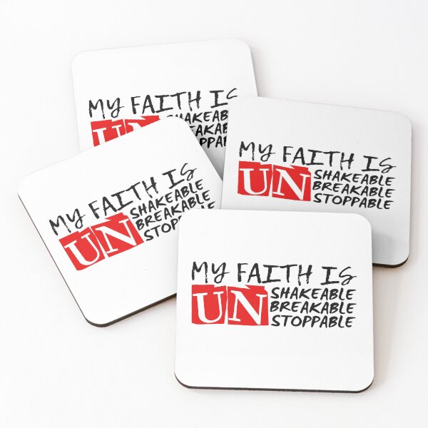 Item preview, My Faith is Unshakeable Unbreakable Unstoppable designed and sold by Solus Christus.