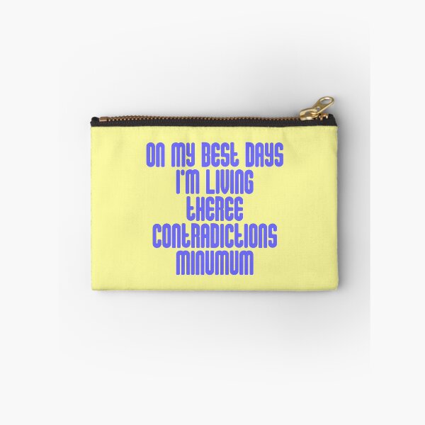 Item preview, On my best days , I'm living 3 contradictions minimum , Teenage bounty hunters funny quote  designed and sold by Mindy Bubble.