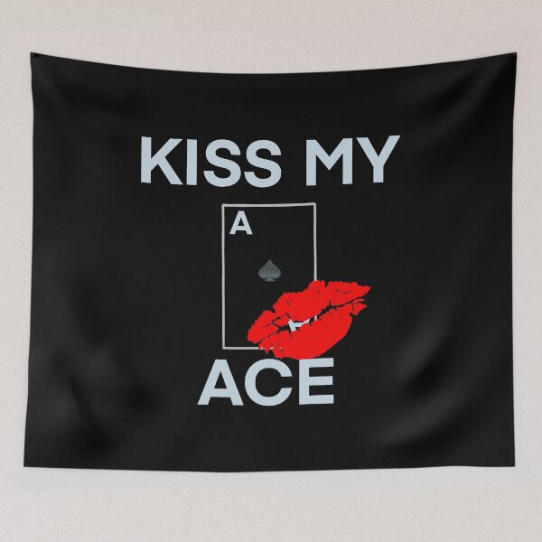 Item preview, Poker Passion-Kiss My Ace of Spades-wht designed and sold by LIPSpeaking.