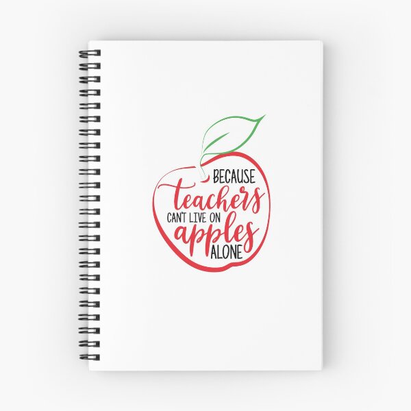 Item preview, Because Teachers Can't Live On Apples  Alone designed and sold by NisRayDesign.