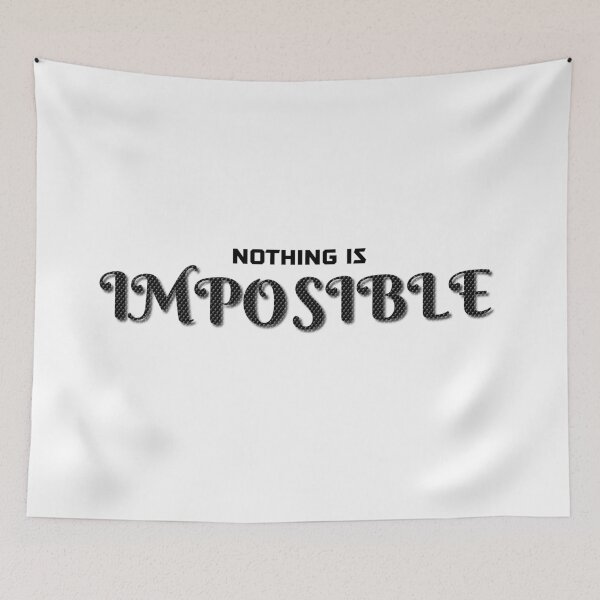 Item preview, Nothing Is Imposible designed and sold by VkScript.