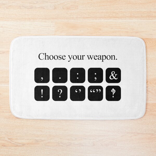 Item preview, Choose Your Weapon - Punctuation designed and sold by jezkemp.