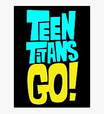 Teen Titans Go Photographic Print