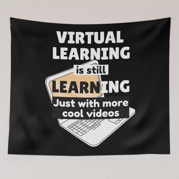 Item preview, Virtual Learning is still Learning Virtual School Typography Design designed and sold by sinceanna.