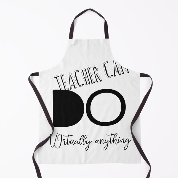 Item preview, TEACHER CAN DO VIRTUALLY ANYTHING designed and sold by farhatkhanfir.