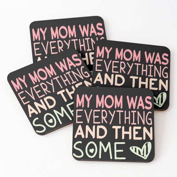 Item preview, My Mom Was Everything And Then Some  designed and sold by ZAstore.