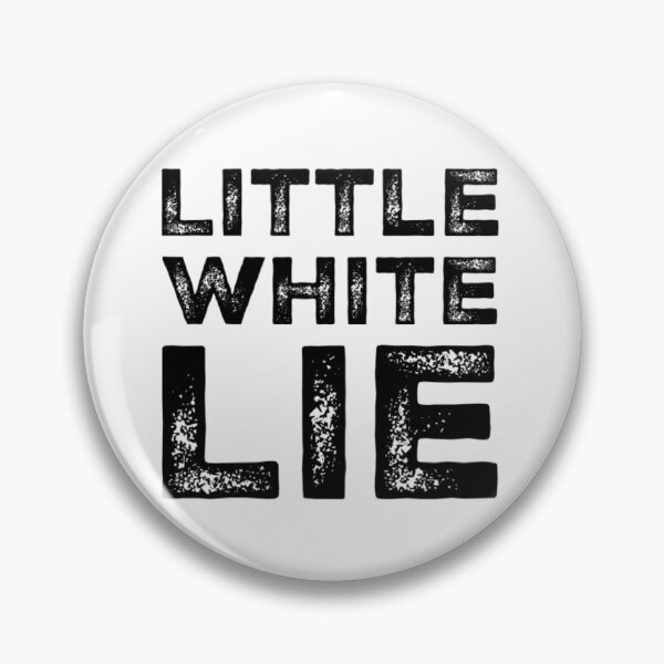 Item preview, little white lie designed and sold by amr badawy.