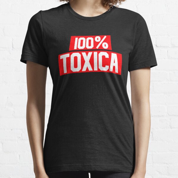 toxica shirts