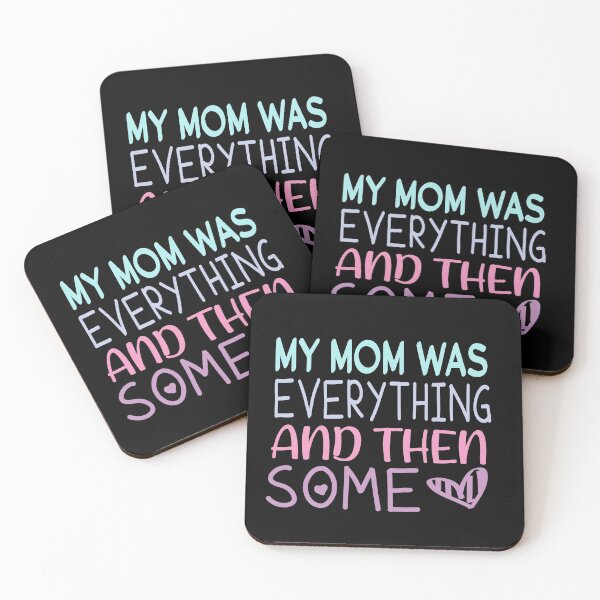 Item preview, My Mom Was Everything And Then Some  designed and sold by ZAstore.