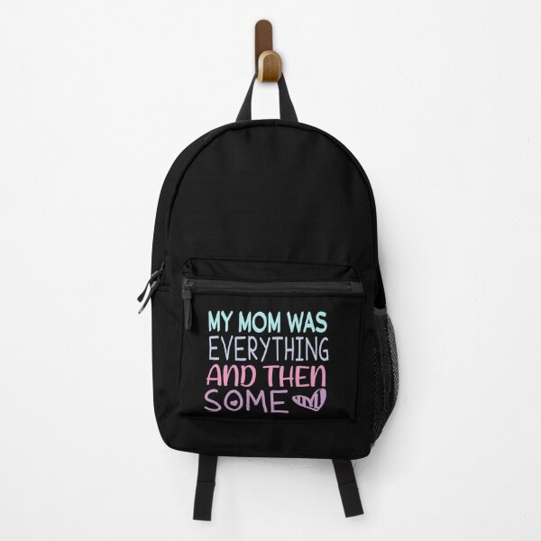 Item preview, My Mom Was Everything And Then Some  designed and sold by ZAstore.