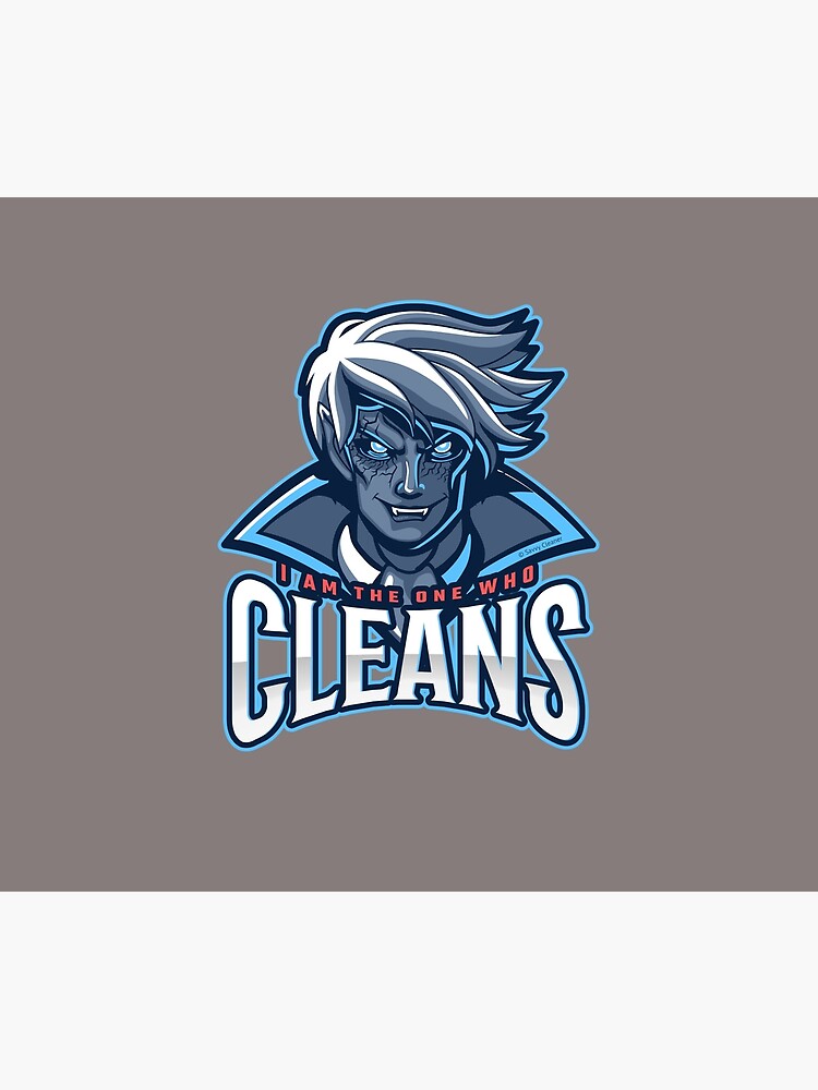 The One Who Cleans, Zombie, Vampire, Cleaning Humor by SavvyCleaner