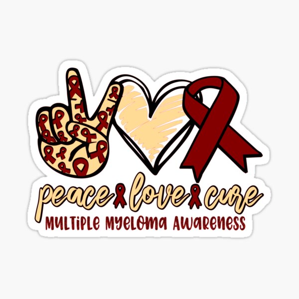 Multiple Myeloma Stickers | Redbubble