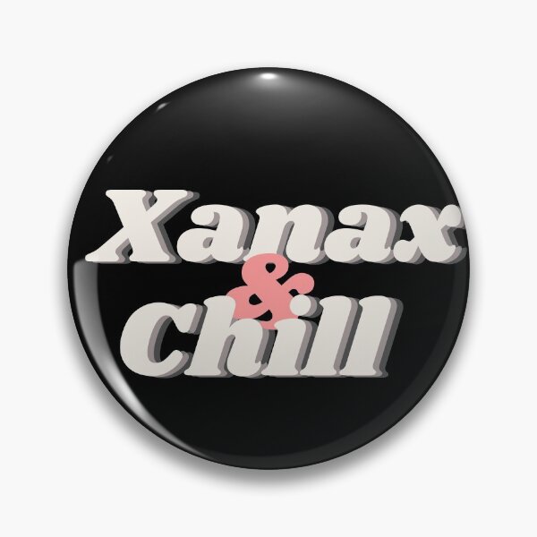 Item preview, Xanax And Chill designed and sold by m95sim.