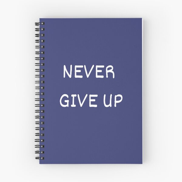 Item preview, Never give up designed and sold by James Harrison.