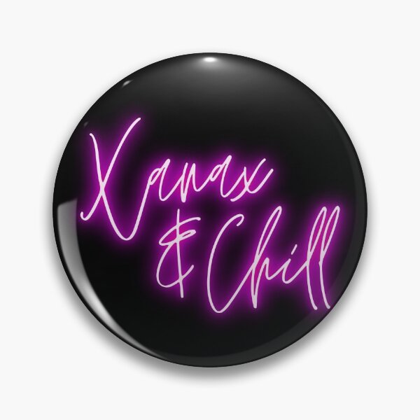 Item preview, Xanax And Chill designed and sold by m95sim.