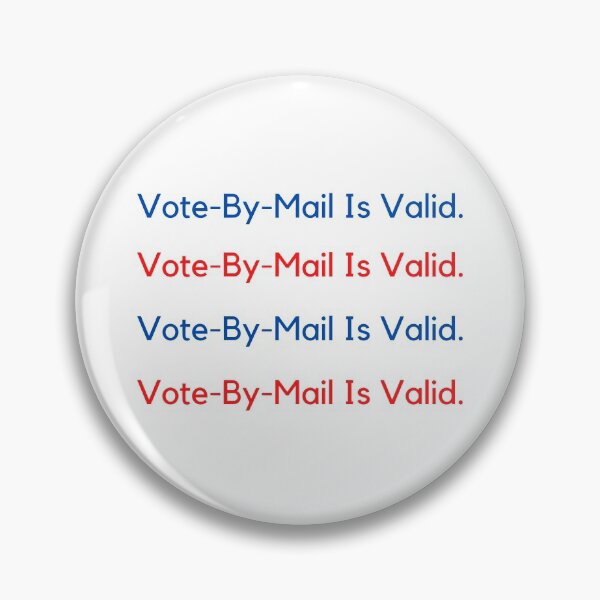 Item preview, Vote by mail is valid designed and sold by SassyStore.