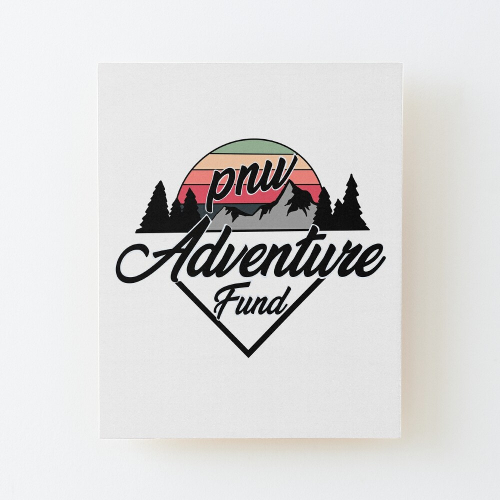 PNW Adventure Fund  Art Board Print for Sale by busybiegz