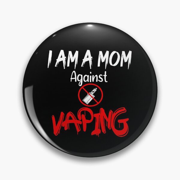 Artikelvorschau, Ich bin eine Mutter gegen VAPING entworfen und verkauft von ZAstore.