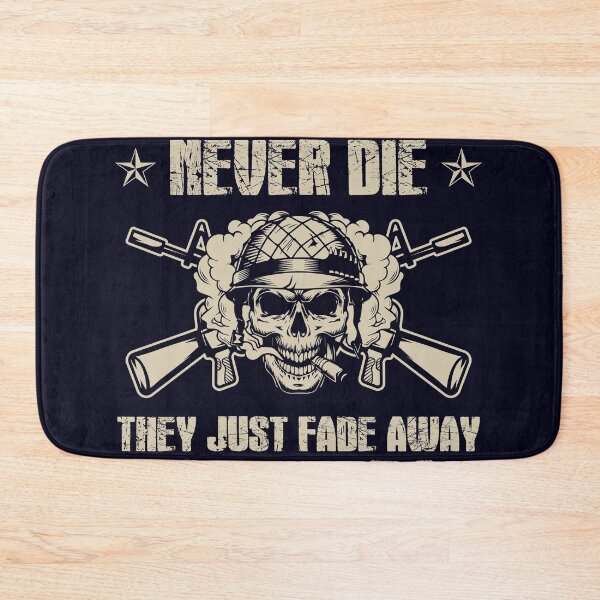 Item preview, Old Soldiers never die they just Fade away US Veteran designed and sold by mmos.
