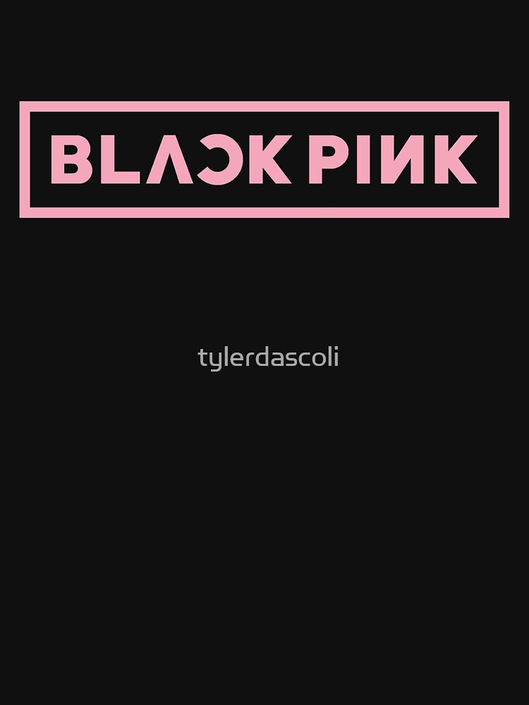 BLACKPINK by tylerdascoli