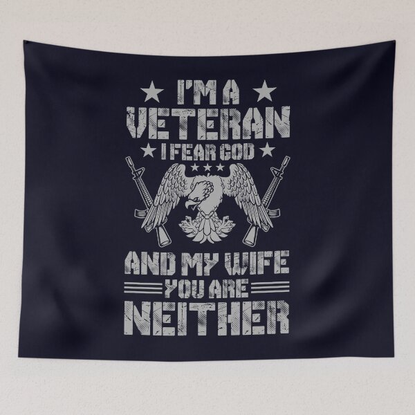 Item preview, I'm a Veteran I fear God and my Wife designed and sold by mmos.