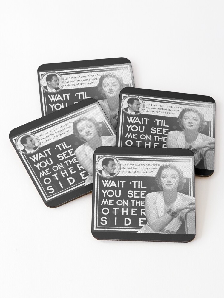 Thumbnail 1 of 5, Coasters (Set of 4), Nora Charles and Nick Charles - Thin Man Quote This Side of the Rockies designed and sold by elevens.