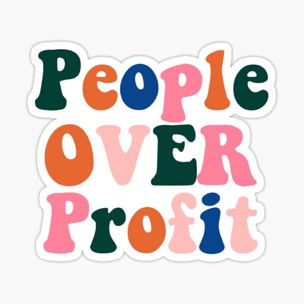 People Over Profit Sticker Sticker