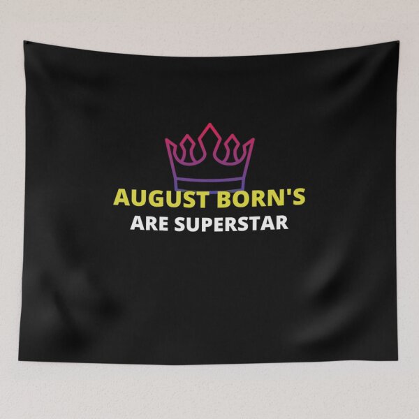 Item preview, August Born's Are Superstar designed and sold by mriduasif03.
