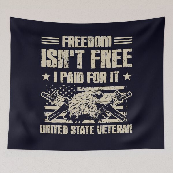Item preview, Freedom isn't free I paid for it US Veteran designed and sold by mmos.