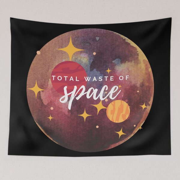 Item preview, Total Waste Of Space designed and sold by Alienology.
