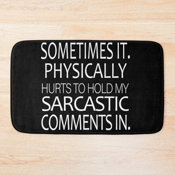 Item preview, Funny Tshirt Unisex Shortsleeve Crew neck - Sometimes it Physically Hurts to Hold My Sarcastic Comments In designed and sold by Noui Barka.