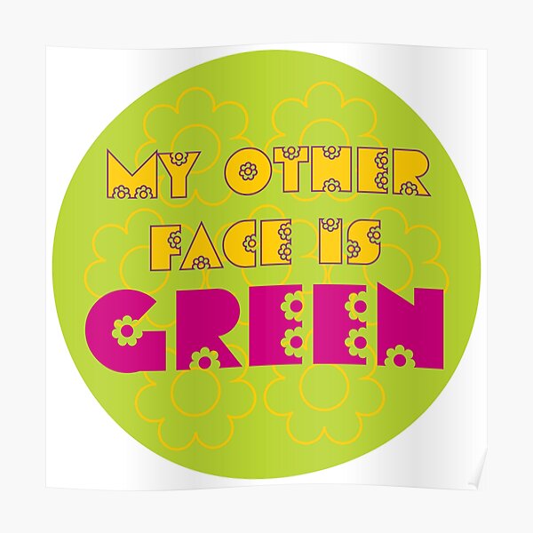Its Not Easy Being Green Posters Redbubble