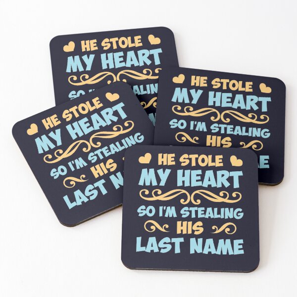 Item preview, He stole my Heart so I'm stealing his lastname Wife designed and sold by mmos.