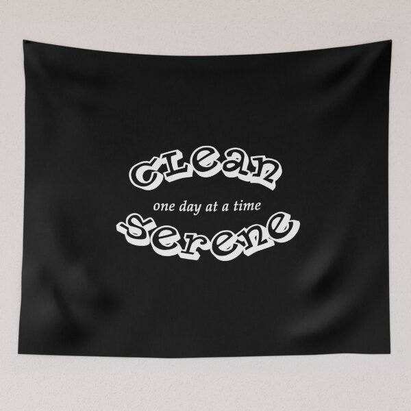 Item preview, Clean and Serene, One Day At A Time designed and sold by JodyzDesigns.