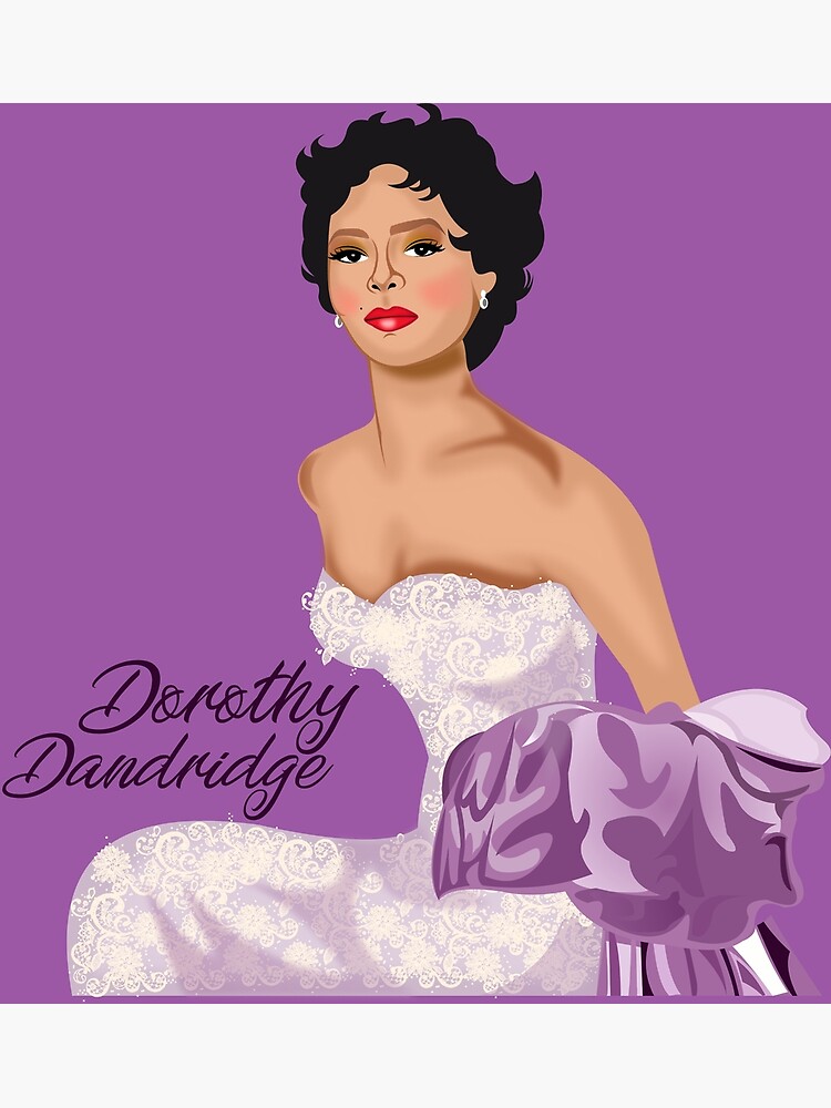 “Dorothy Dandridge” Poster by sampa2nyc | Redbubble