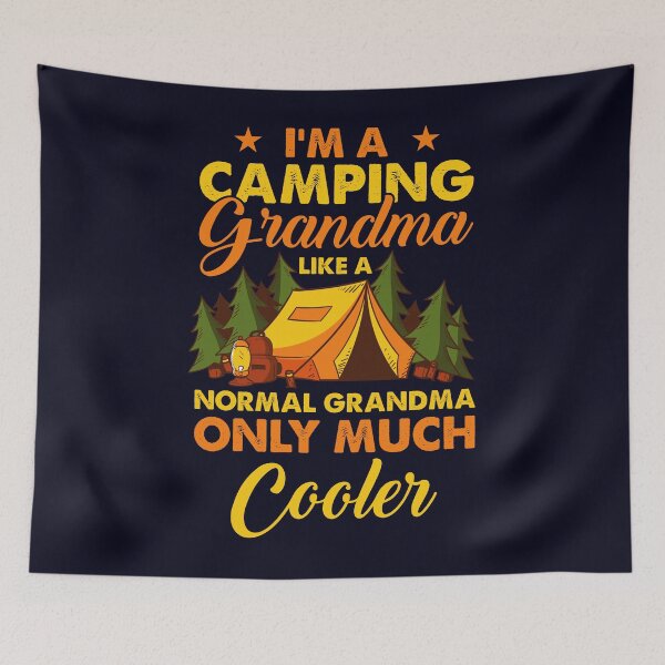 Item preview, I'm a Camping Grandma cooler than normal  designed and sold by mmos.