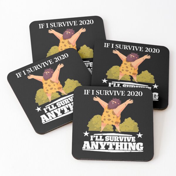 Item preview, If I Survive 2020 I'll Survive Anything designed and sold by Art-Max.