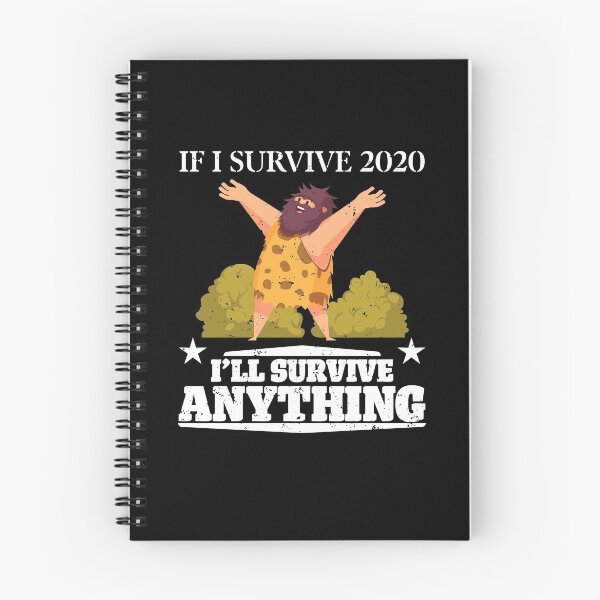 Item preview, If I Survive 2020 I'll Survive Anything designed and sold by Art-Max.