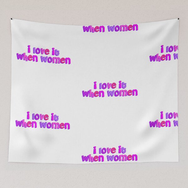 Item preview, I Love It When Women designed and sold by dnw946.