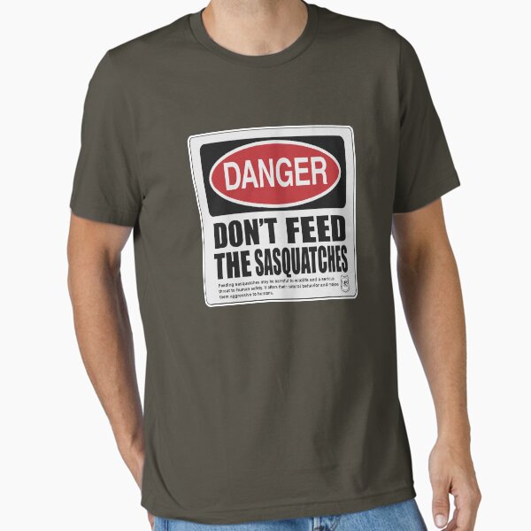 Item preview, Don't The Feed Sasquatches  designed and sold by thebigfootstore.