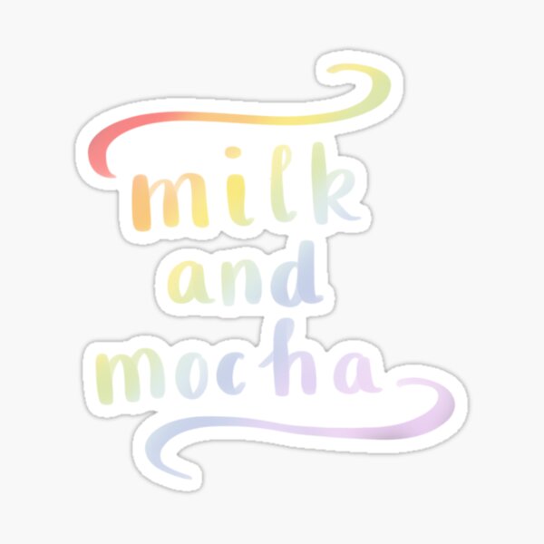 Milk and Mocha Sticker