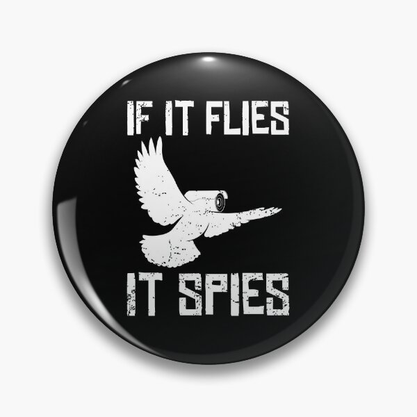Item preview, If It Flies It Spies Conspiracy Theory Birds Aren’t Real print designed and sold by jakehughes2015.