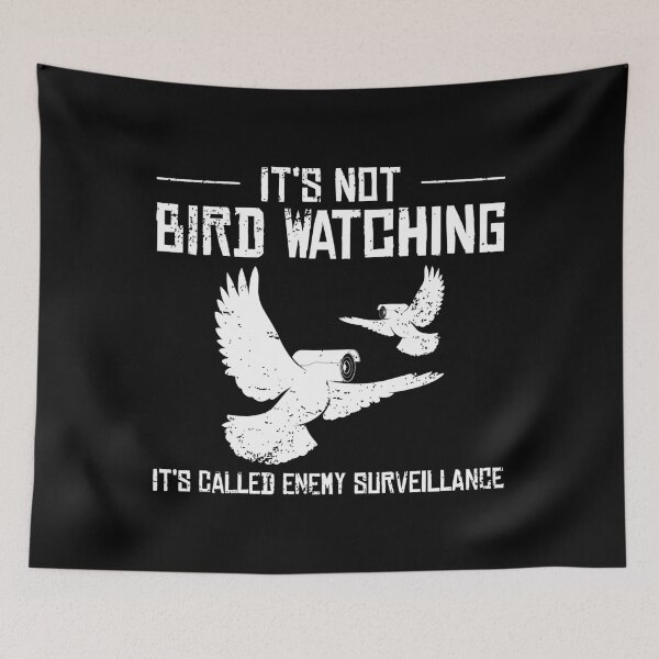 Item preview, Bird Watching Government Conspiracy Birds Aren’t Real print designed and sold by jakehughes2015.
